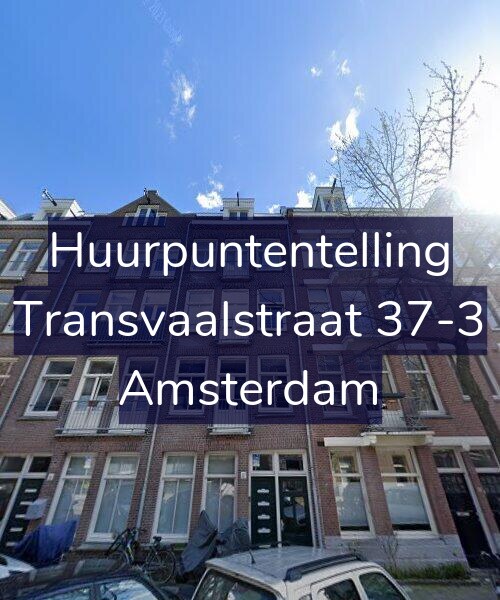 Foto gevel Huurpuntentelling voor Transvaalstraat 37-3, Amsterdam