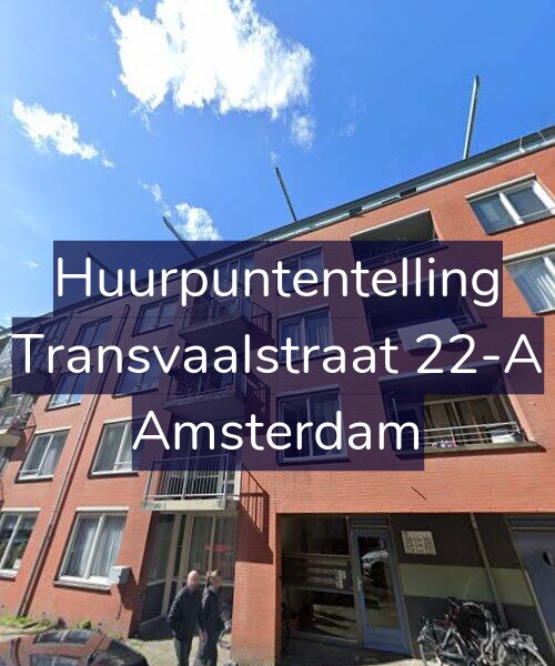 Foto gevel Huurpuntentelling voor Transvaalstraat 22-A, Amsterdam