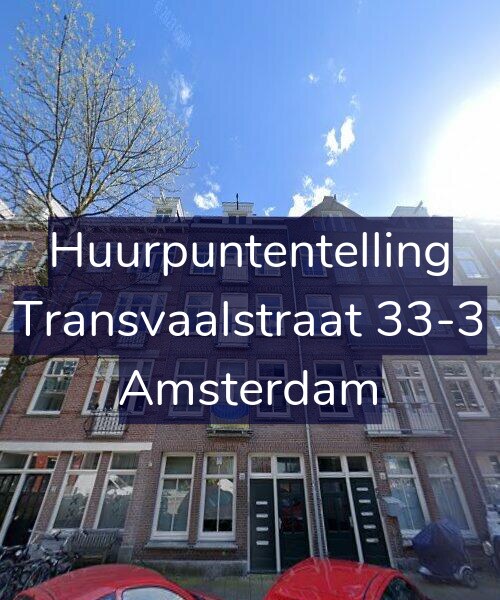 Foto gevel Huurpuntentelling voor Transvaalstraat 33-3, Amsterdam