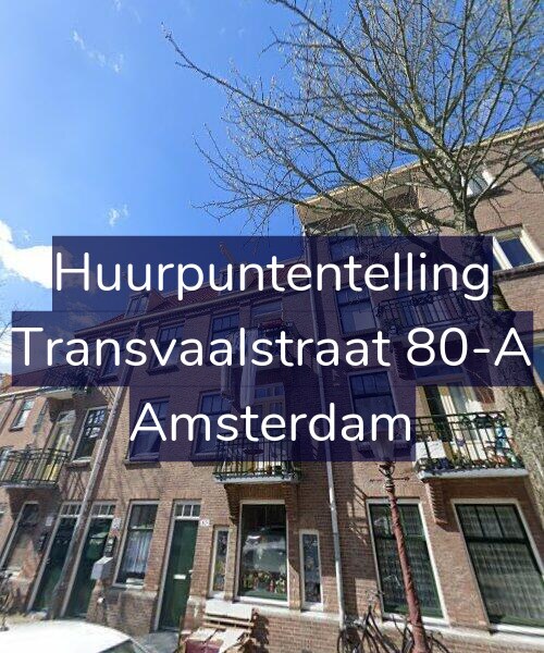 Foto gevel Huurpuntentelling voor Transvaalstraat 80-A, Amsterdam