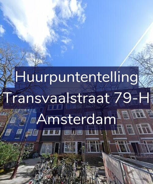 Foto gevel Huurpuntentelling voor Transvaalstraat 79-H, Amsterdam