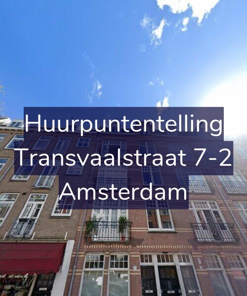 Foto gevel Huurpuntentelling voor Transvaalstraat 7-2, Amsterdam