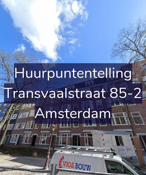 Foto gevel Huurpuntentelling voor Transvaalstraat 85-2, Amsterdam