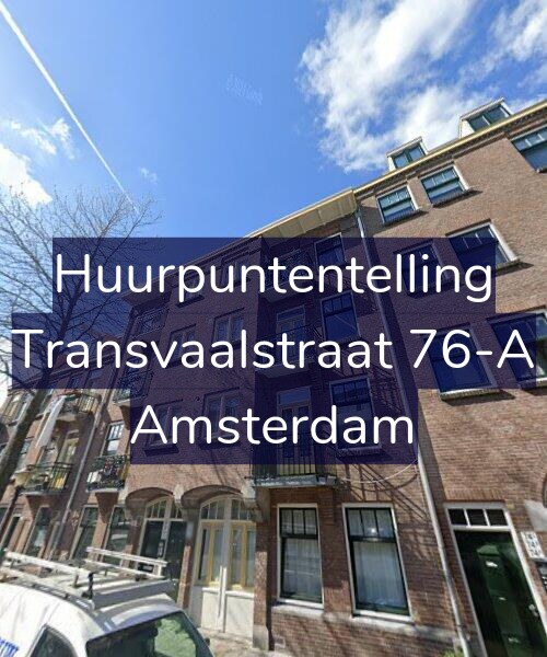 Foto gevel Huurpuntentelling voor Transvaalstraat 76-A, Amsterdam