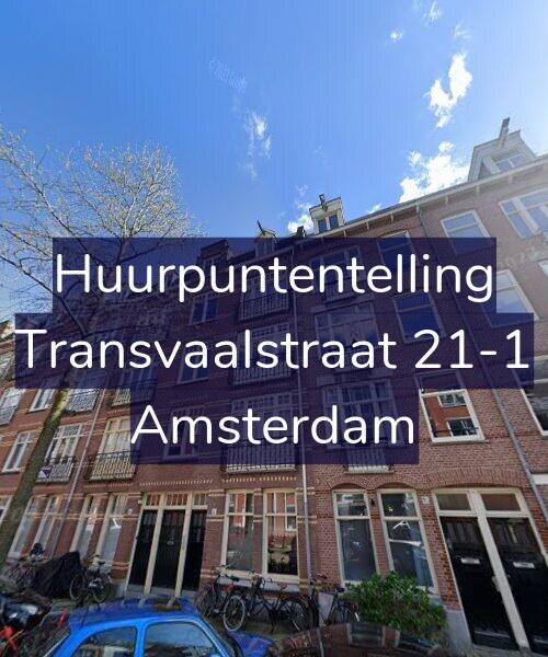 Foto gevel Huurpuntentelling voor Transvaalstraat 21-1, Amsterdam