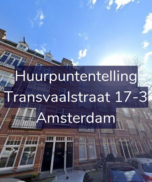 Foto gevel Huurpuntentelling voor Transvaalstraat 17-3, Amsterdam