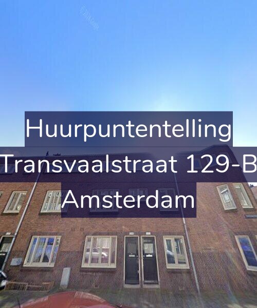Foto gevel Huurpuntentelling voor Transvaalstraat 129-B, Amsterdam