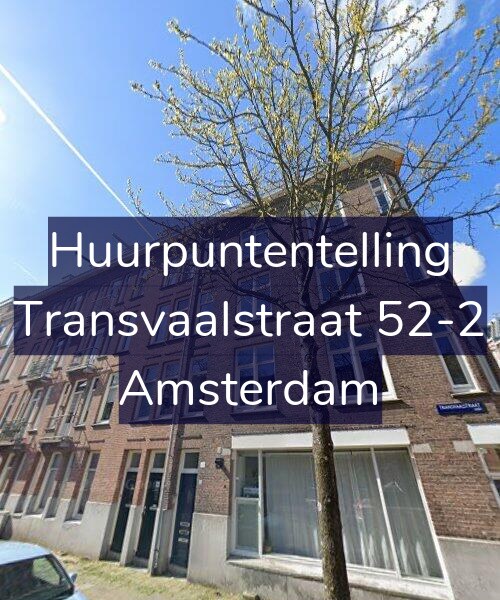 Foto gevel Huurpuntentelling voor Transvaalstraat 52-2, Amsterdam