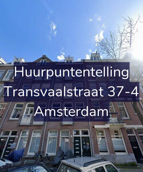 Foto gevel Huurpuntentelling voor Transvaalstraat 37-4, Amsterdam
