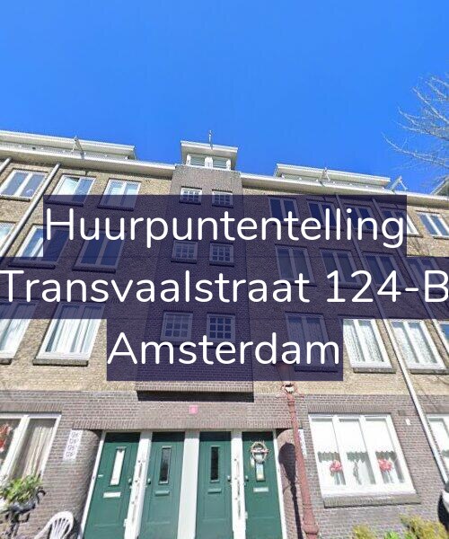 Foto gevel Huurpuntentelling voor Transvaalstraat 124-B, Amsterdam