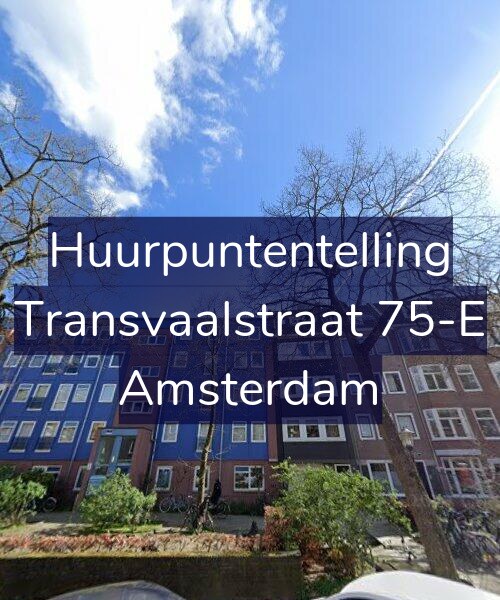 Foto gevel Huurpuntentelling voor Transvaalstraat 75-E, Amsterdam