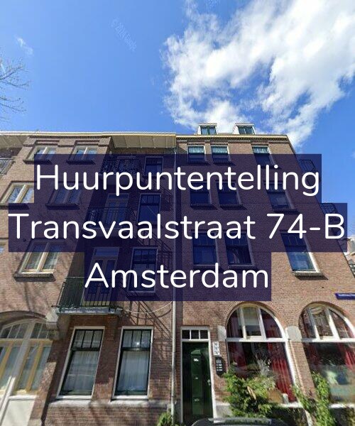 Foto gevel Huurpuntentelling voor Transvaalstraat 74-B, Amsterdam