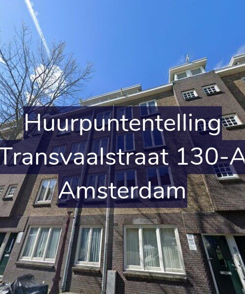Foto gevel Huurpuntentelling voor Transvaalstraat 130-A, Amsterdam