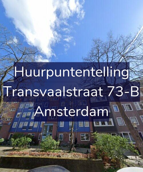 Foto gevel Huurpuntentelling voor Transvaalstraat 73-B, Amsterdam