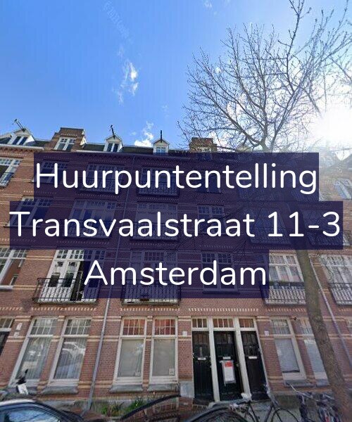 Foto gevel Huurpuntentelling voor Transvaalstraat 11-3, Amsterdam