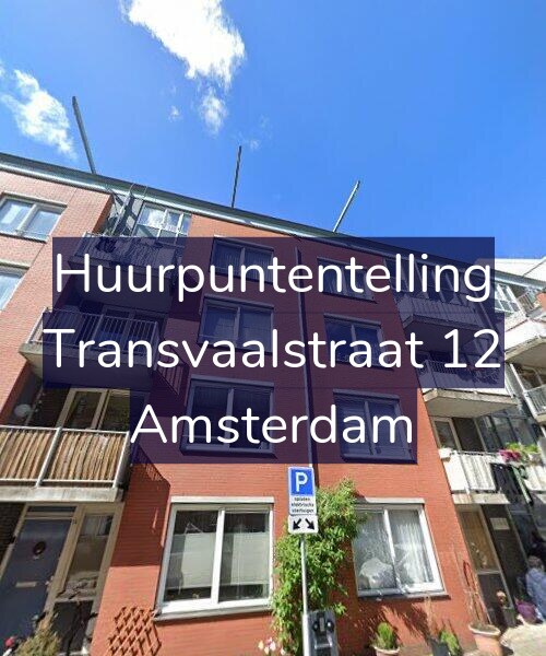 Foto gevel Huurpuntentelling voor Transvaalstraat 12, Amsterdam