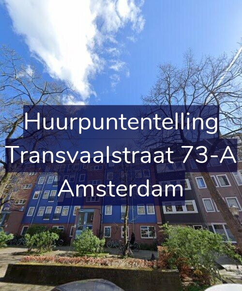Foto gevel Huurpuntentelling voor Transvaalstraat 73-A, Amsterdam