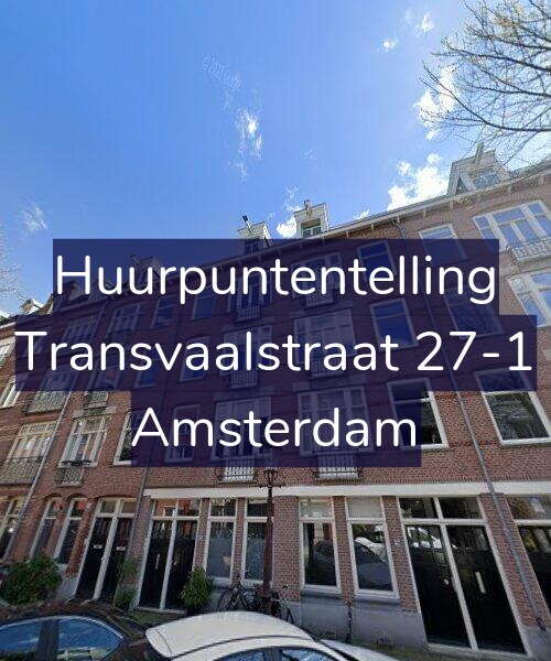 Foto gevel Huurpuntentelling voor Transvaalstraat 27-1, Amsterdam
