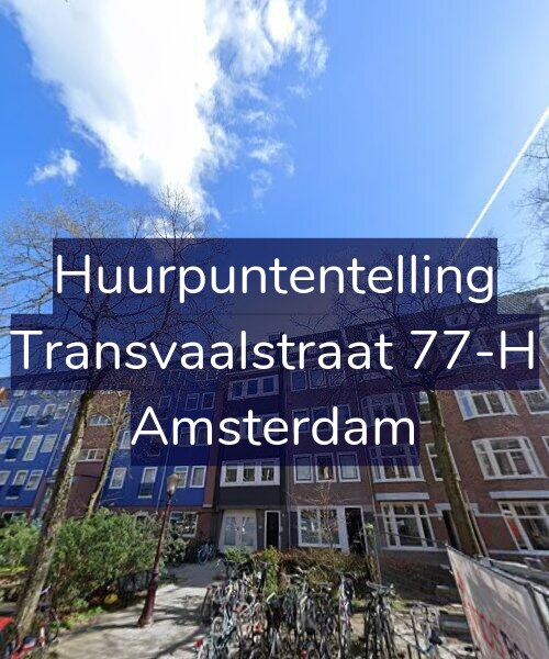 Foto gevel Huurpuntentelling voor Transvaalstraat 77-H, Amsterdam