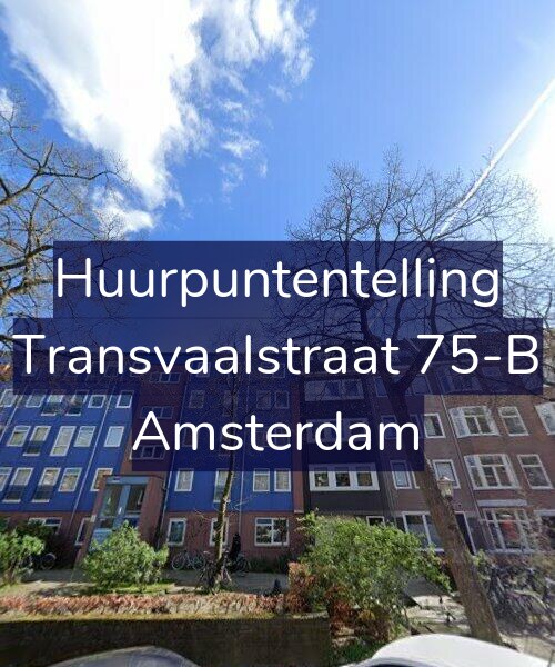 Foto gevel Huurpuntentelling voor Transvaalstraat 75-B, Amsterdam