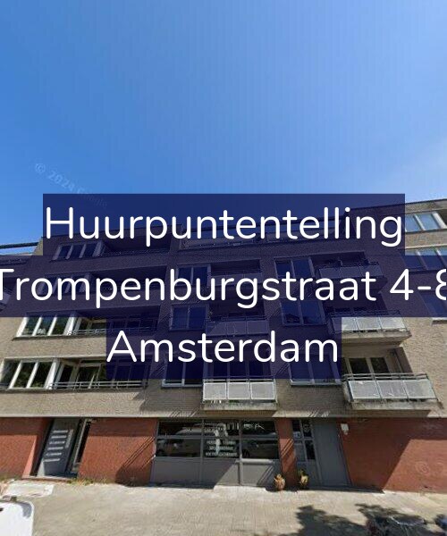 Foto gevel Huurpuntentelling voor Trompenburgstraat 4-8, Amsterdam