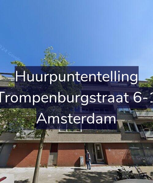 Foto gevel Huurpuntentelling voor Trompenburgstraat 6-1, Amsterdam