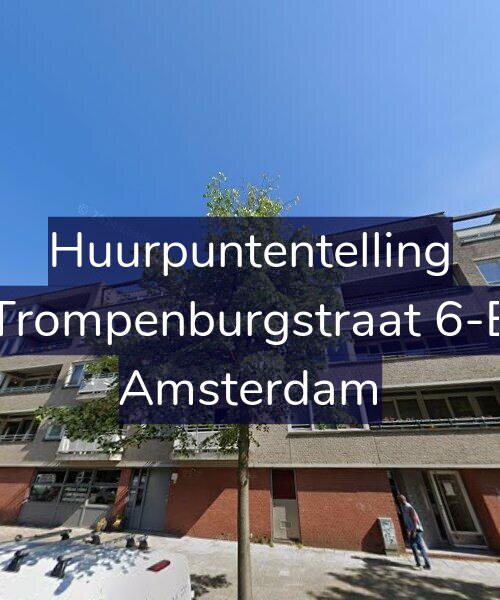 Foto gevel Huurpuntentelling voor Trompenburgstraat 6-E, Amsterdam