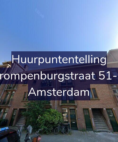 Foto gevel Huurpuntentelling voor Trompenburgstraat 51-A, Amsterdam
