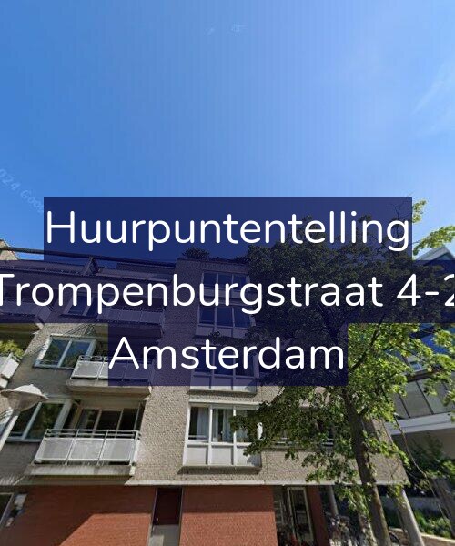 Foto gevel Huurpuntentelling voor Trompenburgstraat 4-2, Amsterdam