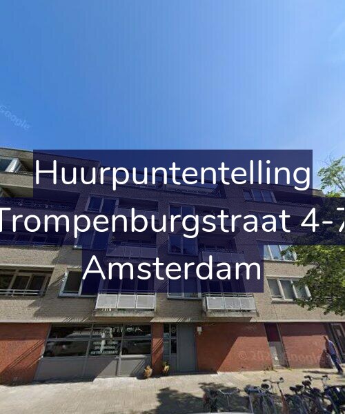 Foto gevel Huurpuntentelling voor Trompenburgstraat 4-7, Amsterdam