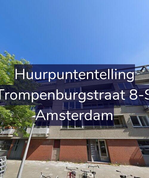 Foto gevel Huurpuntentelling voor Trompenburgstraat 8-S, Amsterdam
