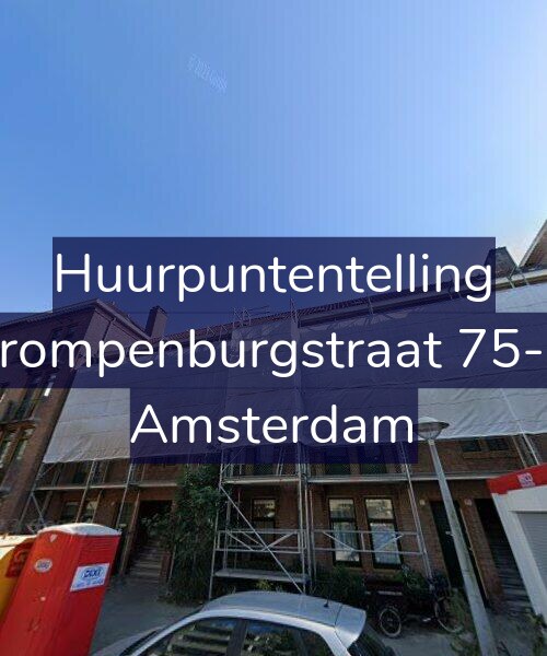Foto gevel Huurpuntentelling voor Trompenburgstraat 75-C, Amsterdam