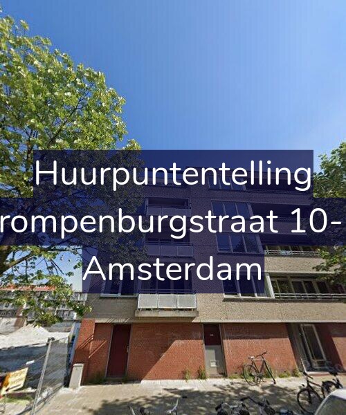 Foto gevel Huurpuntentelling voor Trompenburgstraat 10-N, Amsterdam