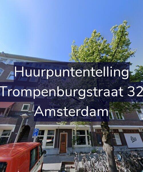 Foto gevel Huurpuntentelling voor Trompenburgstraat 32, Amsterdam