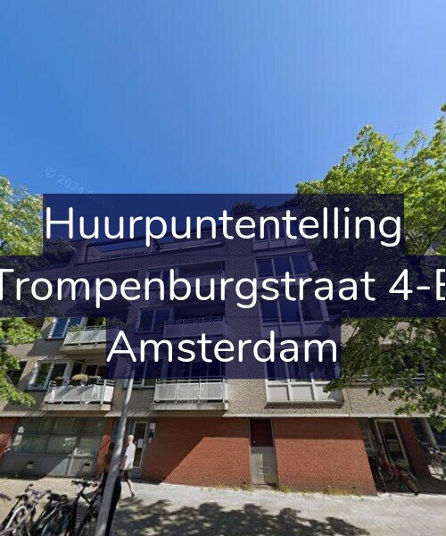 Foto gevel Huurpuntentelling voor Trompenburgstraat 4-E, Amsterdam