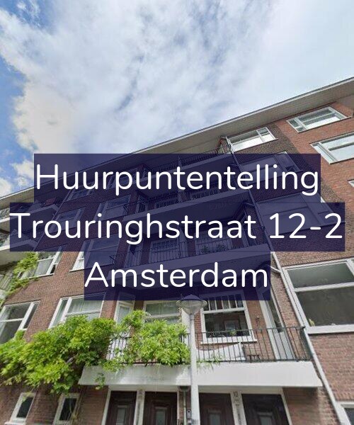 Foto gevel Huurpuntentelling voor Trouringhstraat 12-2, Amsterdam