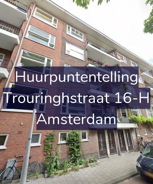 Foto gevel Huurpuntentelling voor Trouringhstraat 16-H, Amsterdam