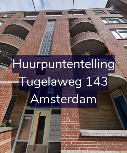Foto gevel Huurpuntentelling voor Tugelaweg 143, Amsterdam