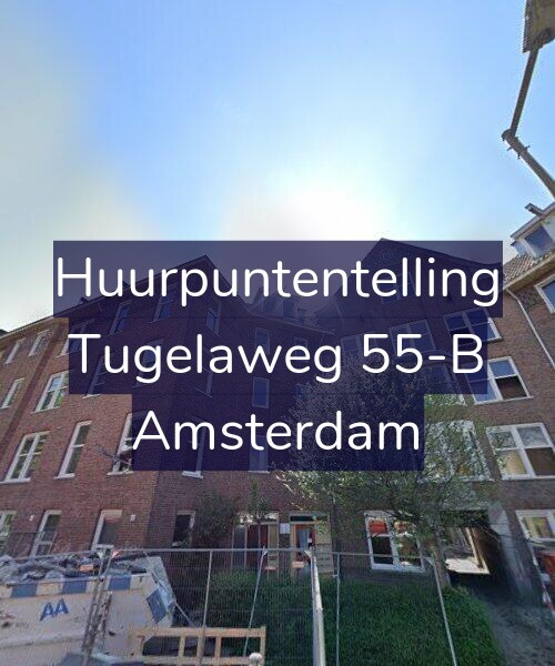 Foto gevel Huurpuntentelling voor Tugelaweg 55-B, Amsterdam