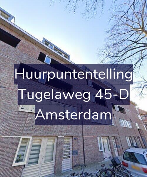 Foto gevel Huurpuntentelling voor Tugelaweg 45-D, Amsterdam