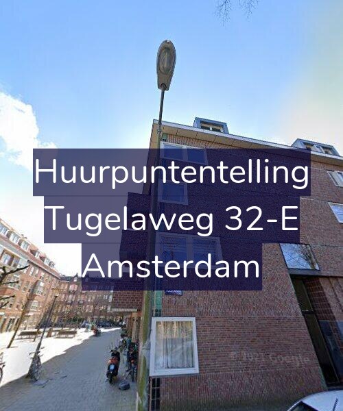 Foto gevel Huurpuntentelling voor Tugelaweg 32-E, Amsterdam
