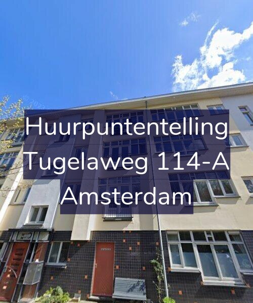 Foto gevel Huurpuntentelling voor Tugelaweg 114-A, Amsterdam