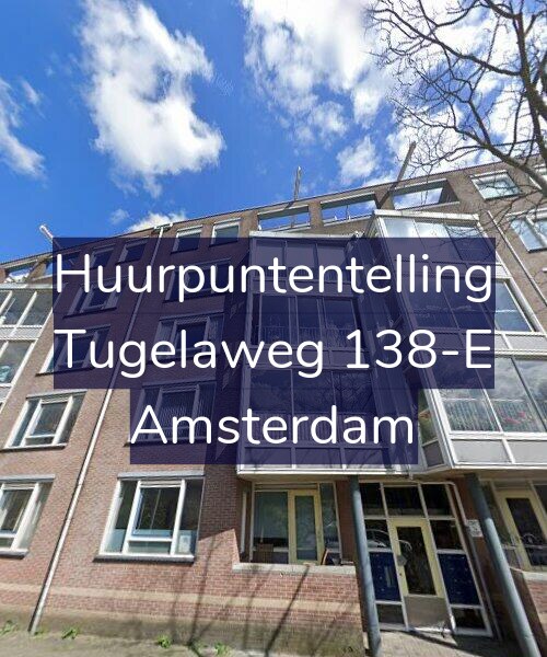Foto gevel Huurpuntentelling voor Tugelaweg 138-E, Amsterdam