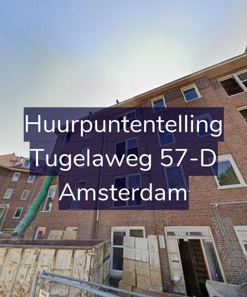 Foto gevel Huurpuntentelling voor Tugelaweg 57-D, Amsterdam