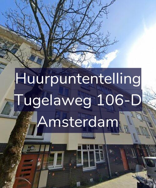 Foto gevel Huurpuntentelling voor Tugelaweg 106-D, Amsterdam
