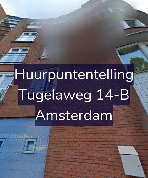 Foto gevel Huurpuntentelling voor Tugelaweg 14-B, Amsterdam
