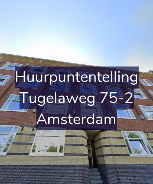 Foto gevel Huurpuntentelling voor Tugelaweg 75-2, Amsterdam