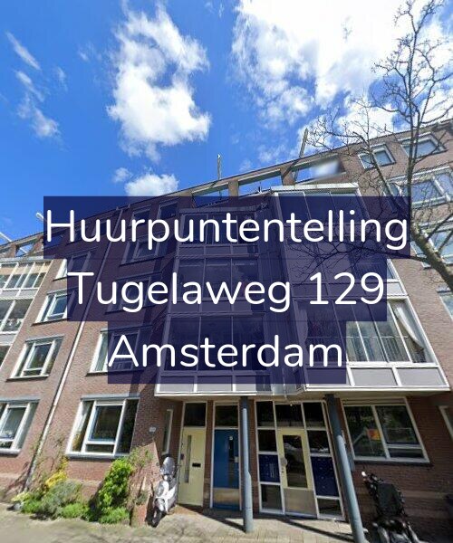 Foto gevel Huurpuntentelling voor Tugelaweg 129, Amsterdam