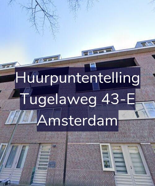 Foto gevel Huurpuntentelling voor Tugelaweg 43-E, Amsterdam