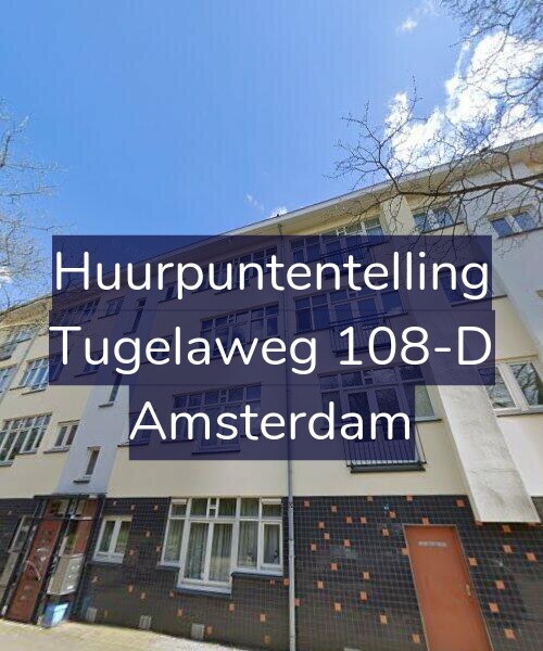 Foto gevel Huurpuntentelling voor Tugelaweg 108-D, Amsterdam